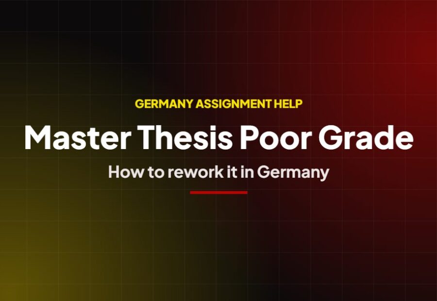 Master Thesis Poor Grade in Germany: Options and How to Rework